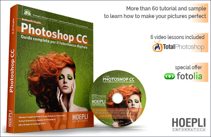 Photoshop CC - Guida completa per il fotoritocco digitale - Aut. Bettina Di Virgilio - Hoepli - Photoshop - Adobe - Manuale - handbook