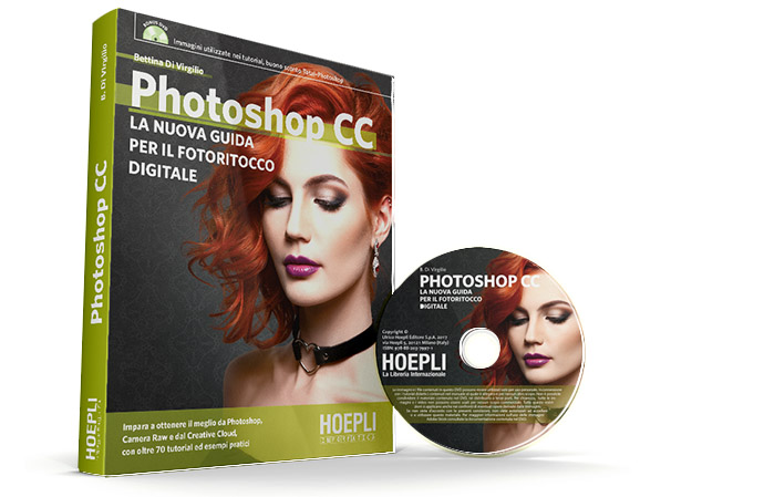 Photoshop CC - La nuova guida per il  fotoritocco digitale - Aut. Bettina Di Virgilio - Hoepli - Photoshop - Adobe - Manuale - handbook